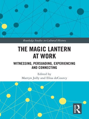 cover image of The Magic Lantern at Work
